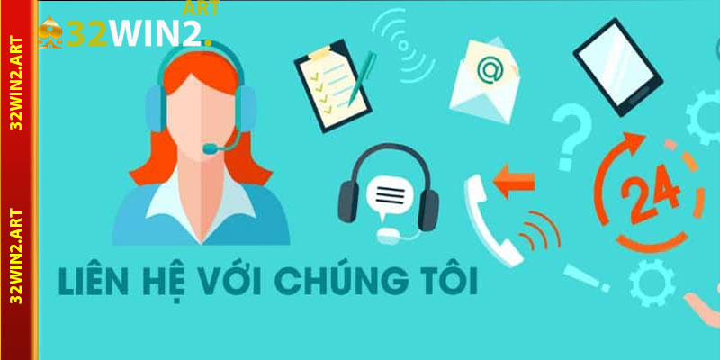 Các Kênh Liên Hệ 32win2